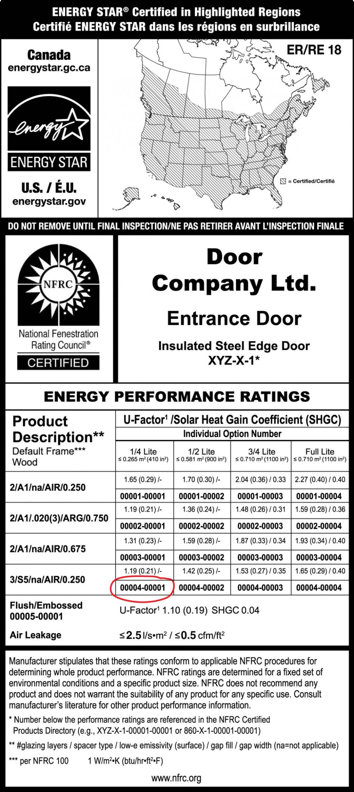 An example of an ENERGY STAR inspection label for an insulated steel edge entrance door, including U-Factor/Solar Heat Gain Coefficient (SHGC) and other energy performance ratings.